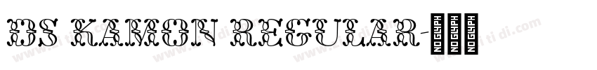 DS KaMon Regular字体转换